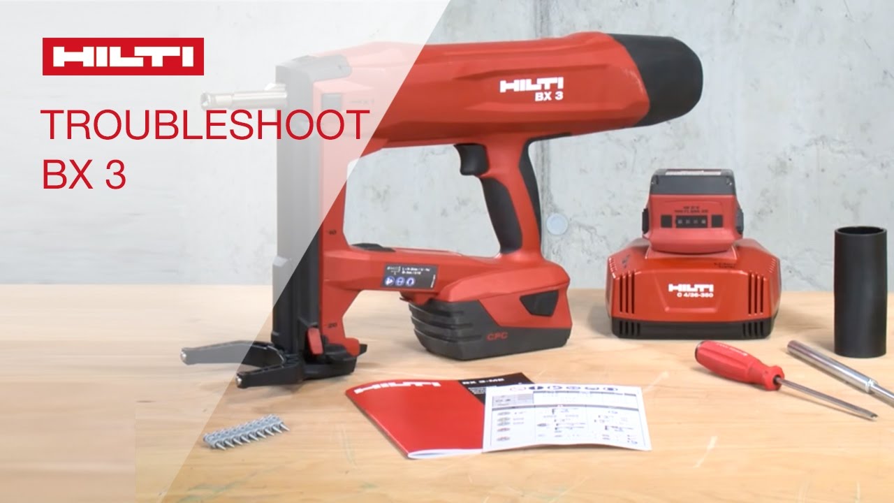 TROUBLESHOOTING the Hilti battery-actuated fastening tool BX 3