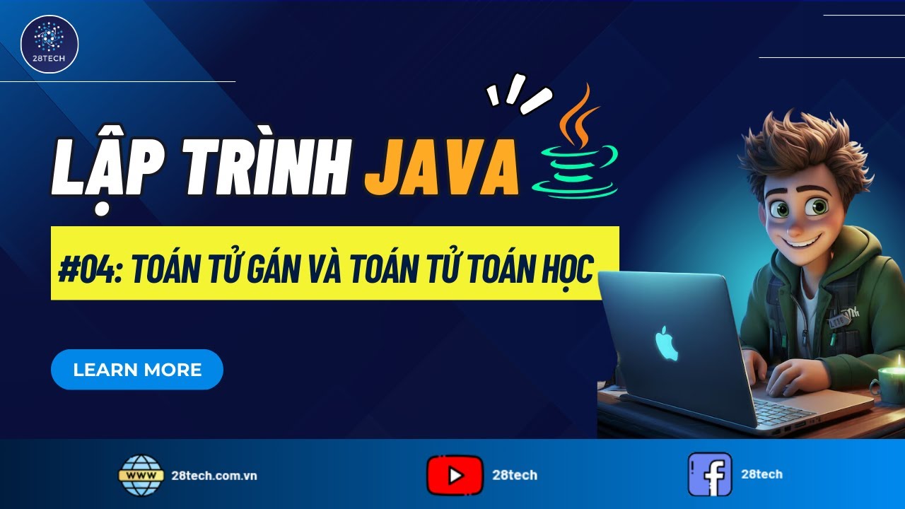 [Java]. #4. To&aacute;n Tử G&aacute;n V&agrave; To&aacute;n Tử To&aacute;n Học Trong Java