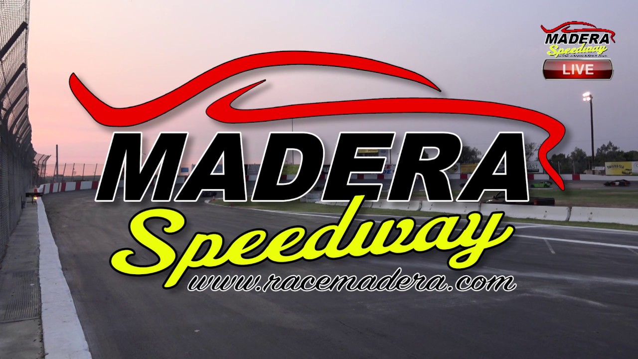 Madera Speedway Live Super Late Models from August 11th, 2018