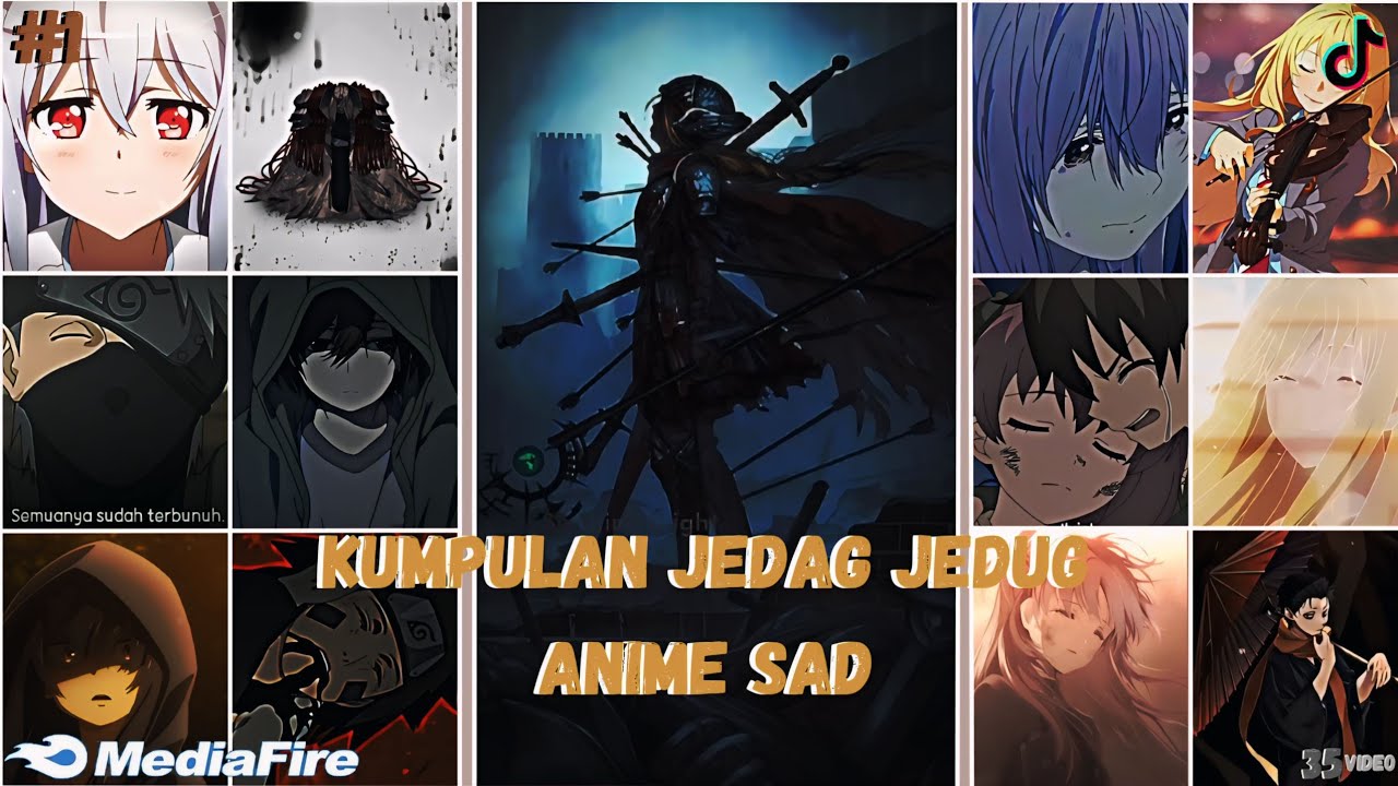 Kumpulan Jedag Jedug Anime Sad Part #1