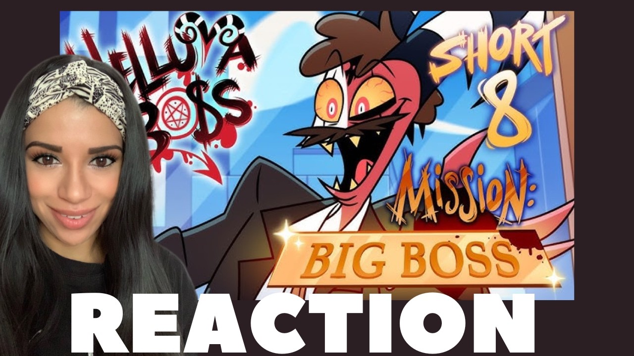 HELLUVA SHORTS 8 // MISSION: BIG BOSS **REACTION!**