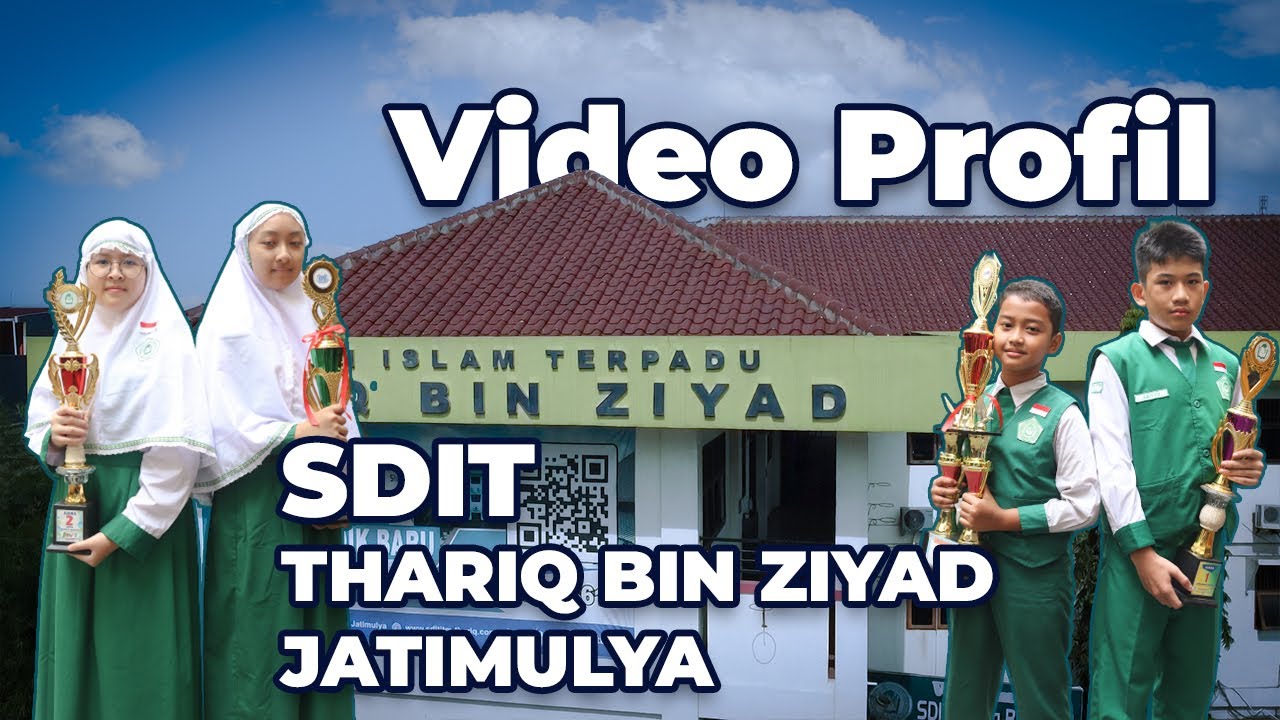 Video Profil SDIT Thariq Bin Ziyad Jatimulya