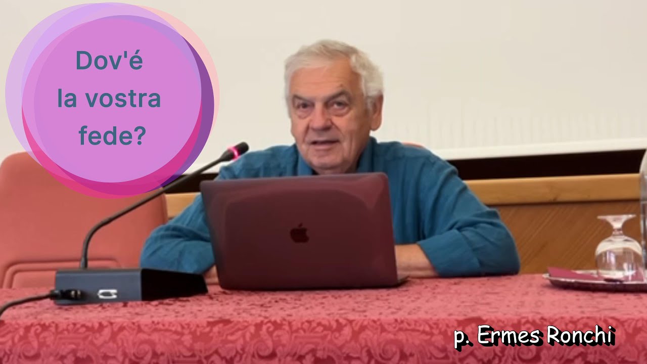 Dov'é la vostra fede?