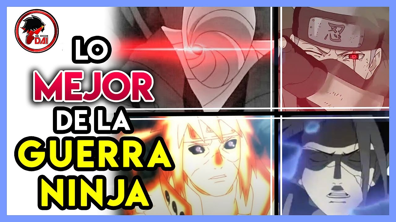 Naruto: Top 5 MOMENTOS de la GUERRA NINJA de Naruto Shippuden