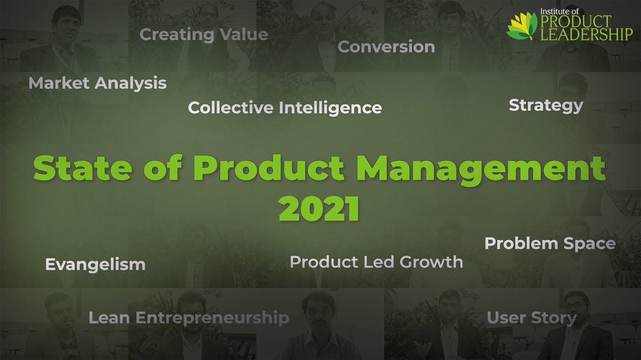 State of Product Leadership in 2021 | Institute of Product Leadership