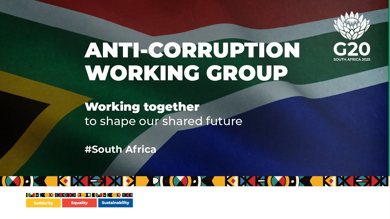 MEDIA BRIEFING: G20 South Africa - Anti Corruption Working Group Meeting October 2025