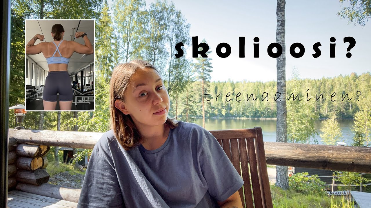 treenaaminen skolioosin kanssa