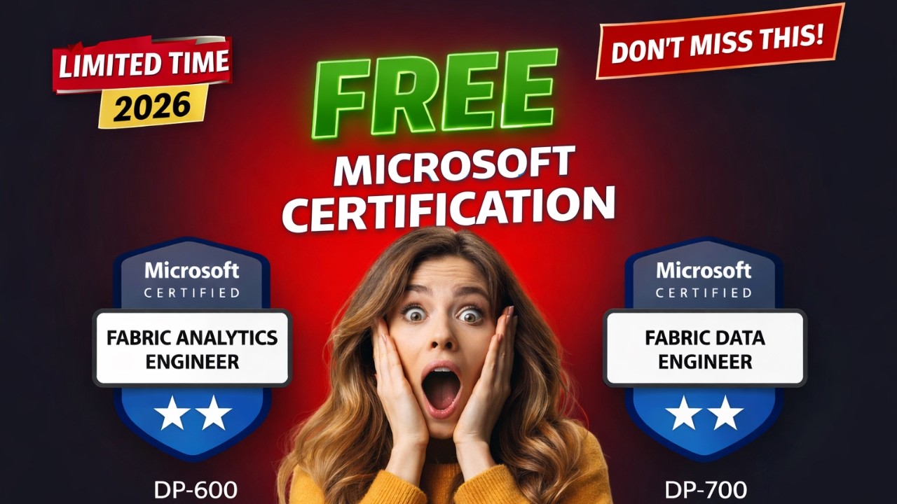 FREE DP-600 & DP-700 Exam Voucher (100% Discount) | Microsoft Fabric Limited Offer 2026
