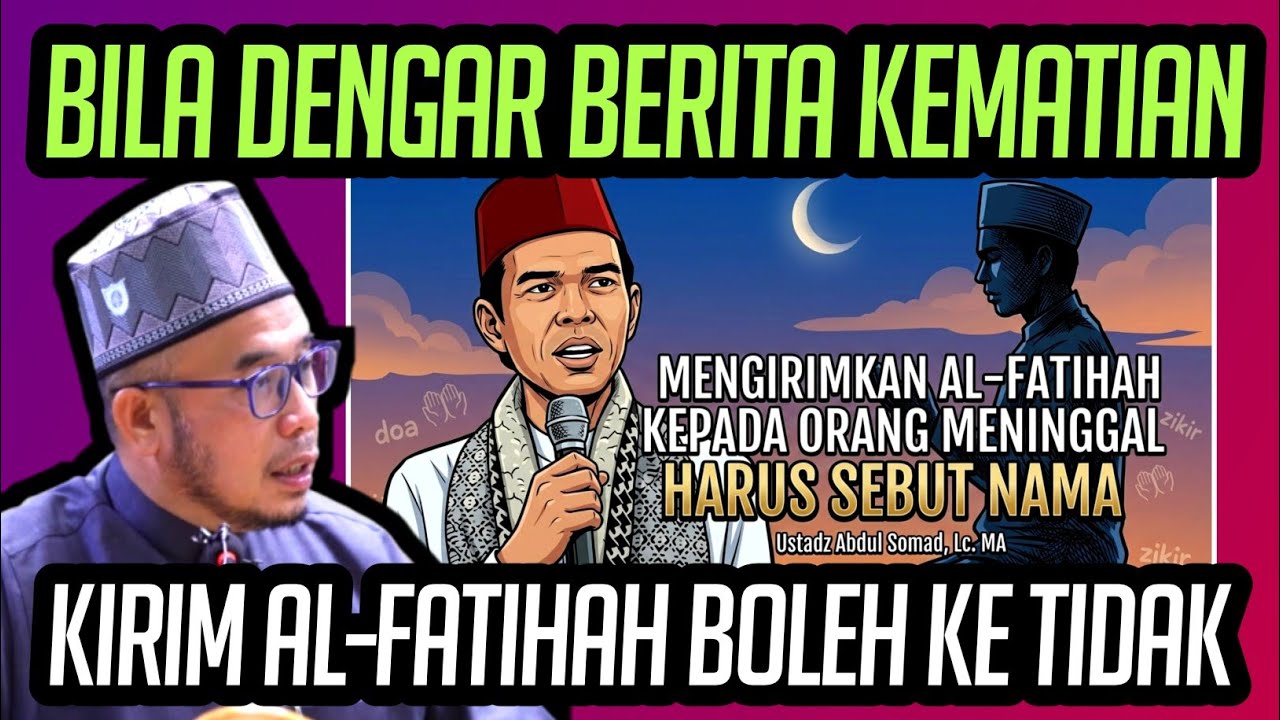 RAMAI USTAZ MELAYU AJAR KIRIM AL-FATIHAH BILA DENGAR BERITA KEMATIAN | BOLEH KE TIDAK 