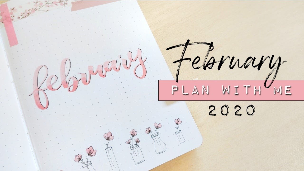 PLAN WITH ME | February 2020 | Bullet Journal Setup - Pink Flowers in Vases