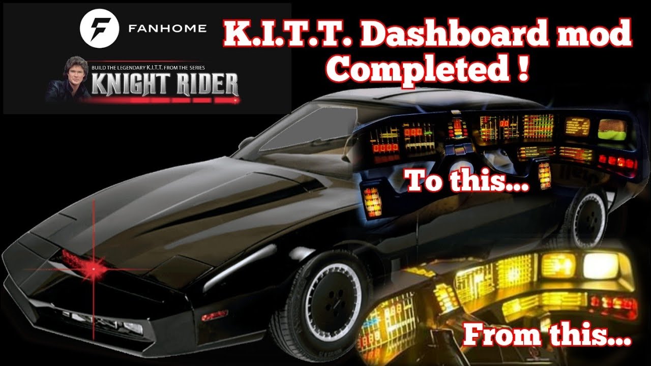 Fanhome K.I.T.T. Dashboard mod completed !