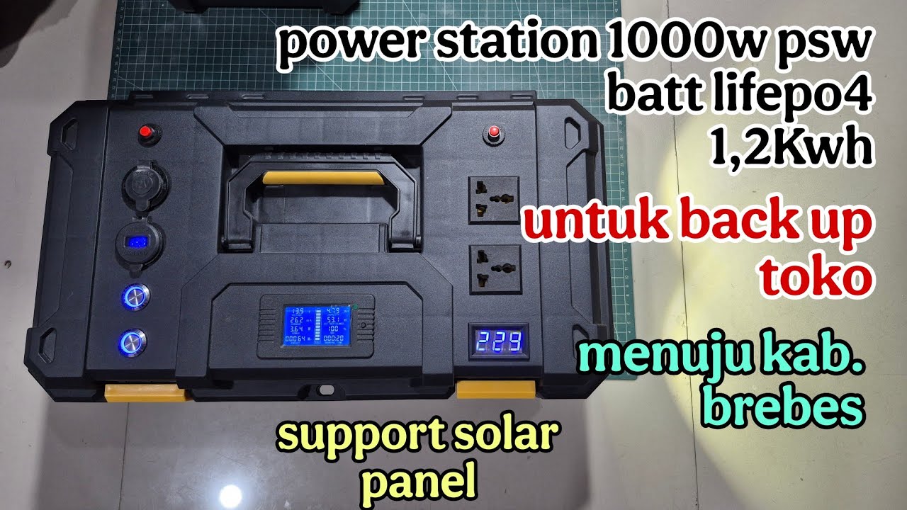 Pesanan Power station 1000w psw kapasitas 100ah (1200wh) batt lifepo4 utk back up toko menuju brebes