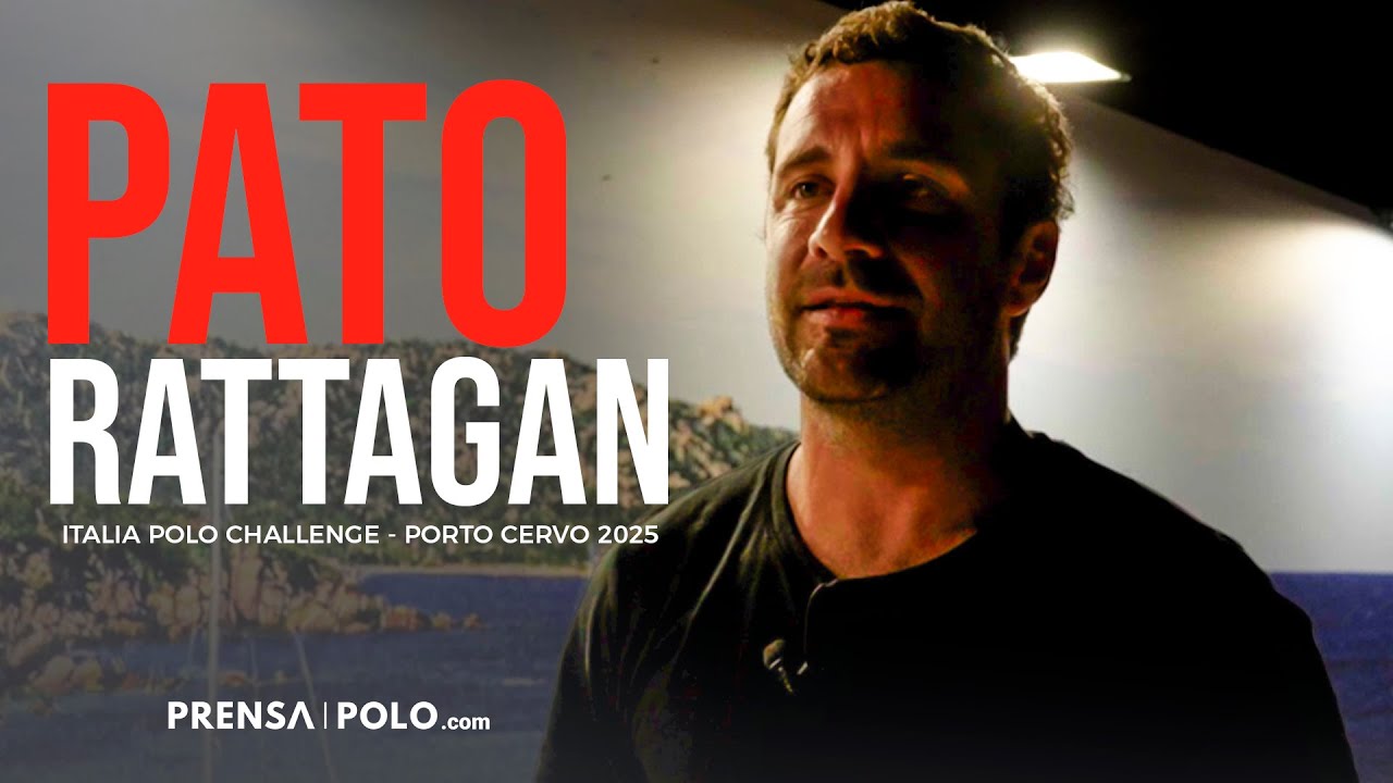 🗣️ Patricio RATTAGAN / 🇮🇹 ITALIA POLO CHALLENGE 𝗣𝗼𝗿𝘁𝗼 𝗖𝗲𝗿𝘃𝗼 2025