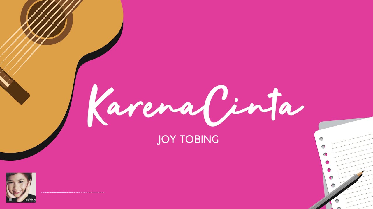 Joy Tobing - Karena Cinta