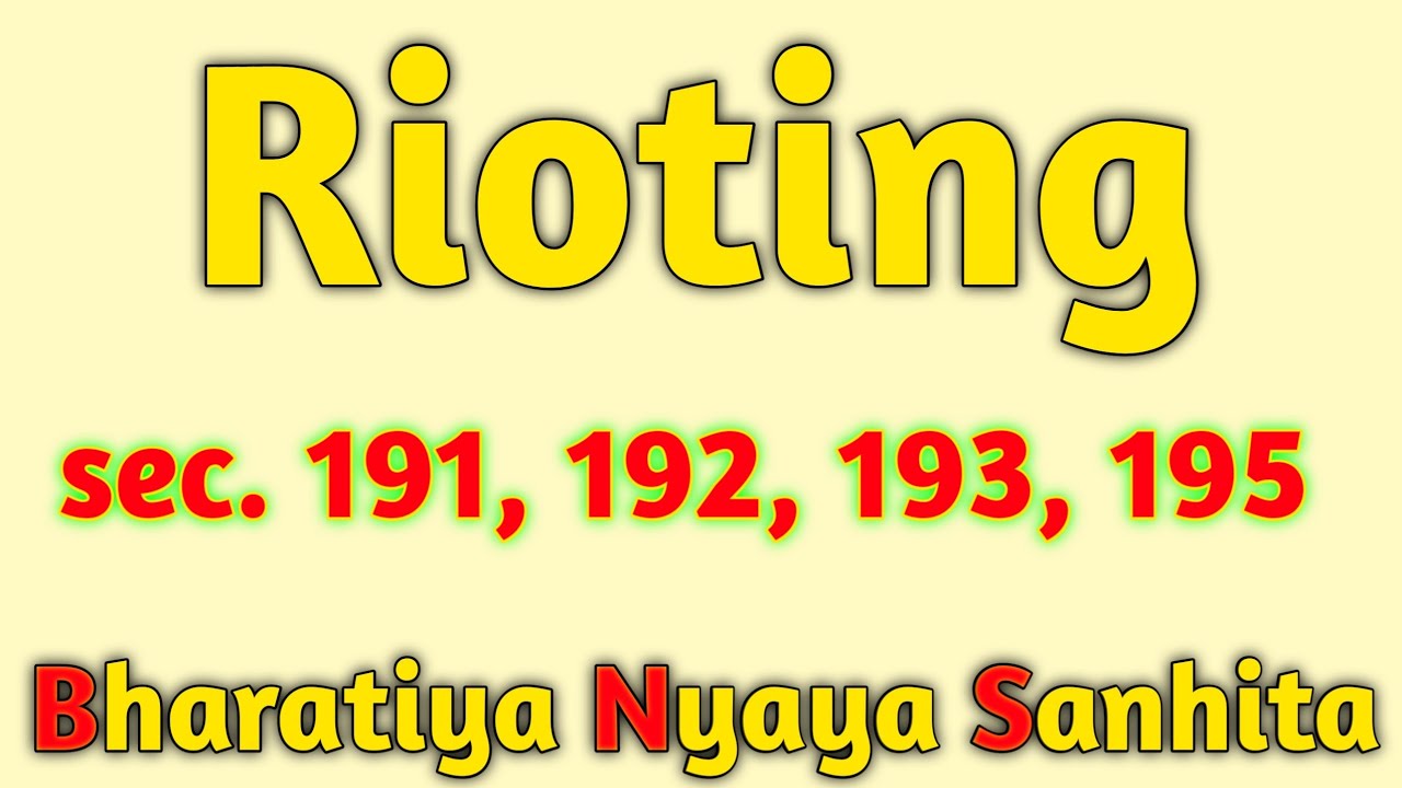Rioting Section 191 BNS