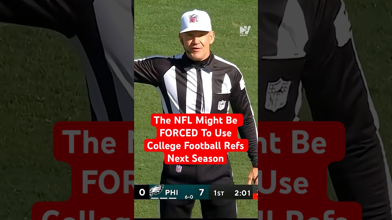 The NFL Might Be FORCED To Use College Football Refs Next Season