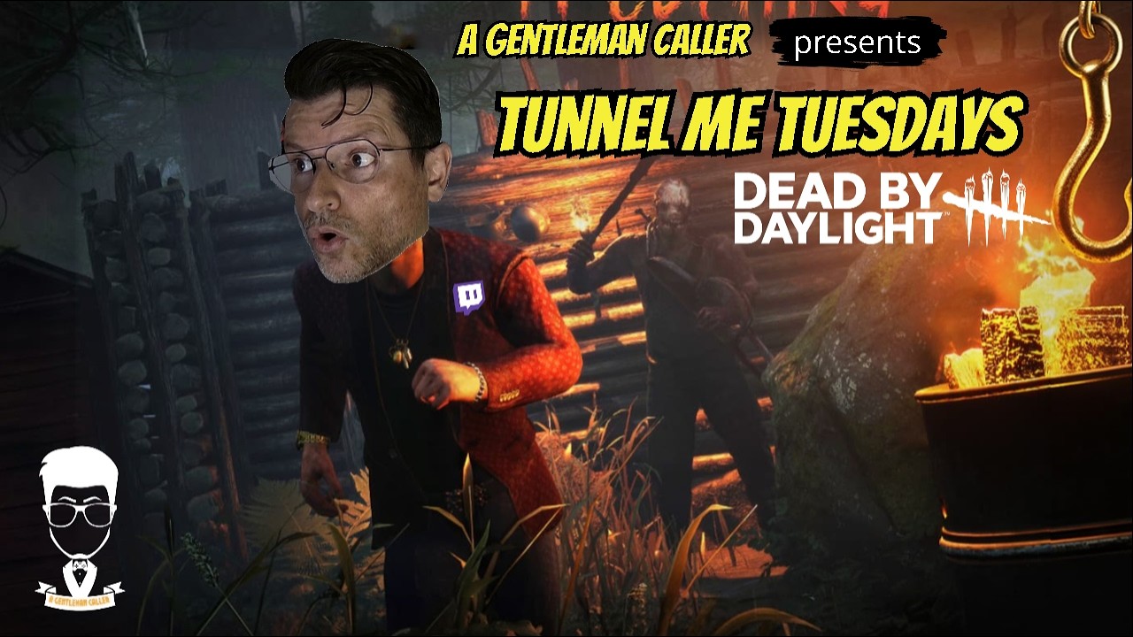 Tunnel Me Tuesdays | Dead By Daylight 🔪🏃‍♀️‍➡️🪝🎩