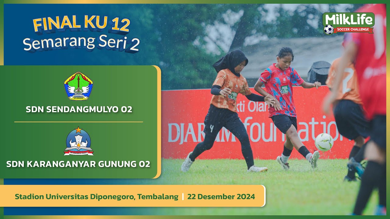 Pertandingan Final KU 12 SDN Sendangmulyo 02 Semarang vs SDN Karanganyar Gunung 02 Semarang