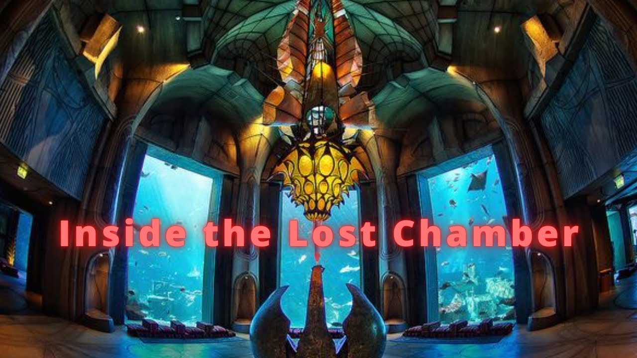 Atlantis the Palm | Lost Chamber Tour |  2022  🐠🐙🐡🦐🐬