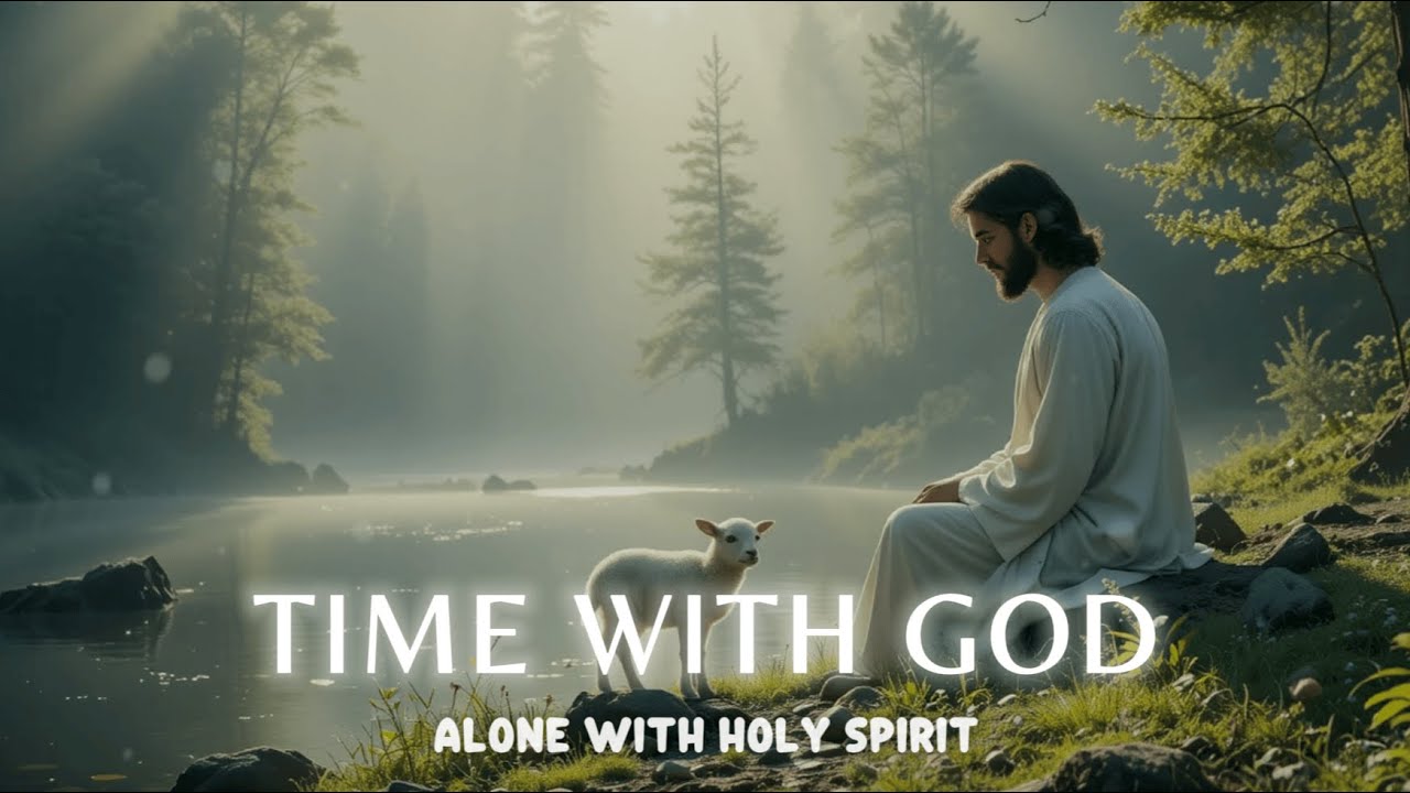 TIME WITH GOD - Soaking worship instrumental - Worship Music for Time with God