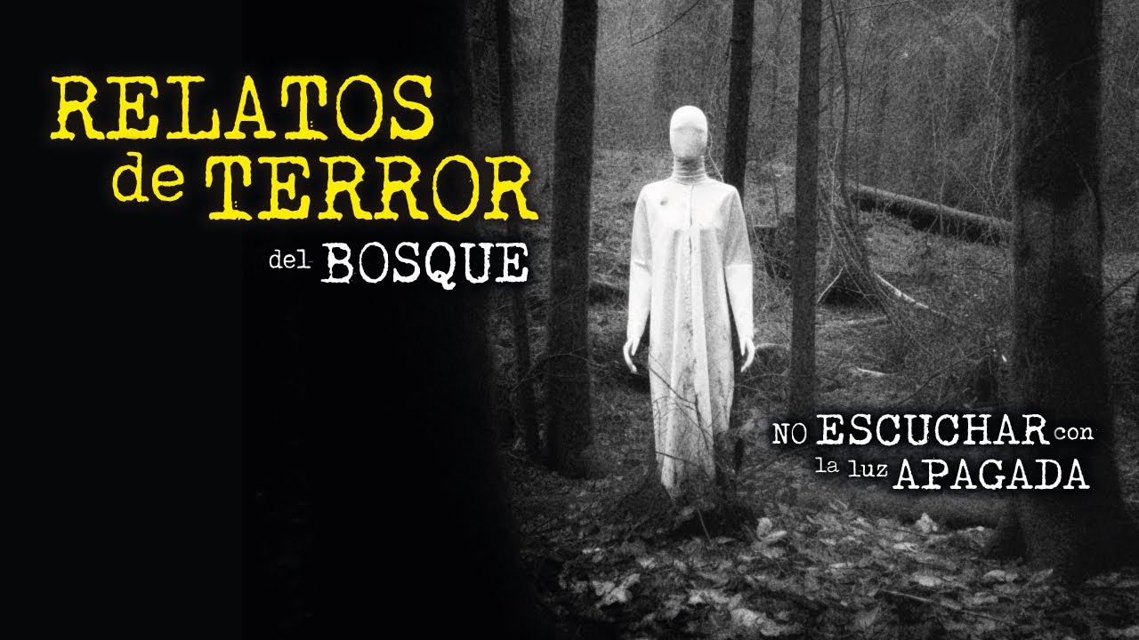 AQUÍ ESPANTAN | 3 RELATOS de TERROR en el BOSQUE