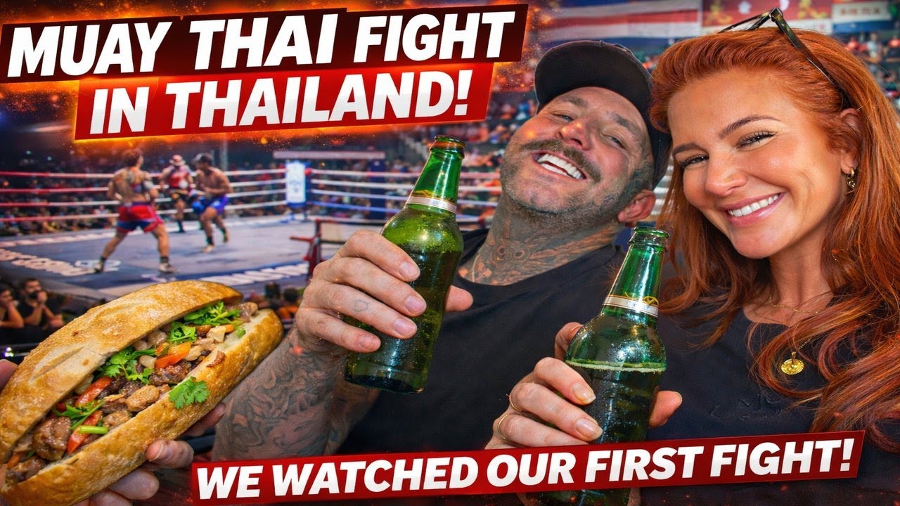 OUR FIRST MUAY THAI SHOW IN THAILAND 🇹🇭🇹🇭🍺😎