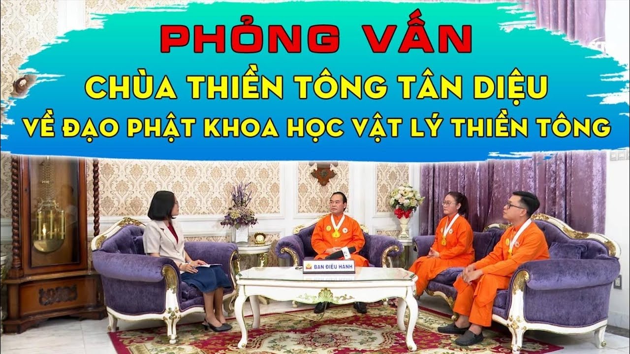 Mới! Đài SCTV phỏng vấn Ban điều hành chùa Thiền Tông Tân Diệu