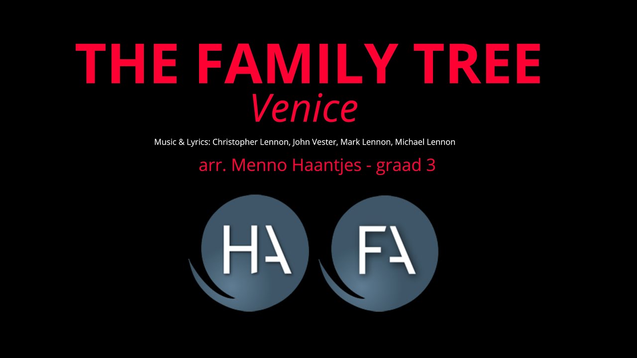 The Family Tree - Venice, arr. Menno Haantjes, grade 3