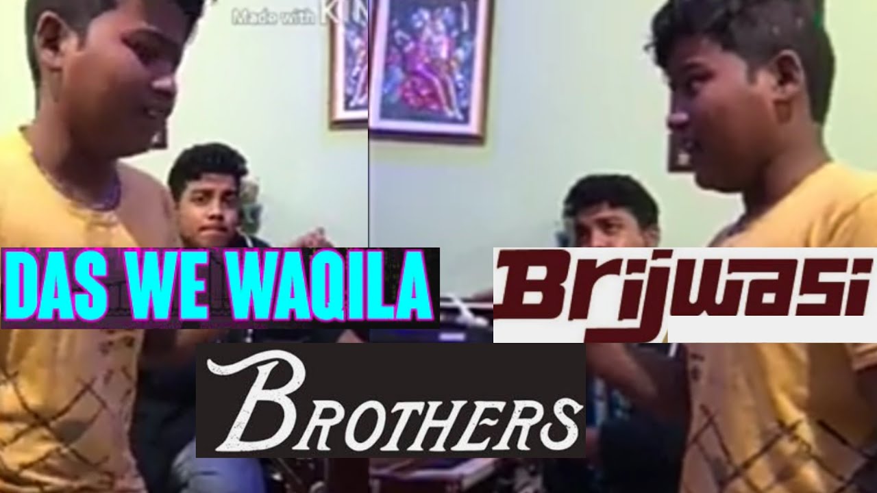 Brijwasi brothers. Das ve vakeela chetan brijwasi