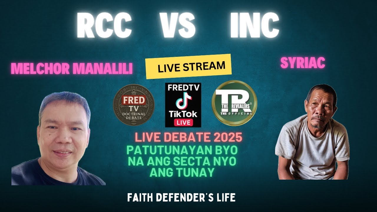 DEBATE | RCC (MELCHOR MANALILI) VS INC (SYRIAC)