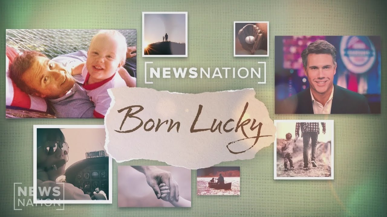 NewsNation presents 'Born Lucky' with Leland Vittert | NewsNation Now