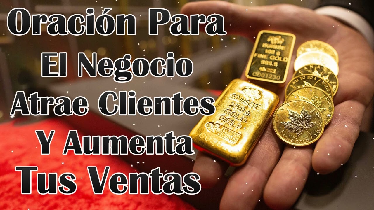 Oración Para El Negocio - Atrae Clientes Y Aumenta Tus Ventas