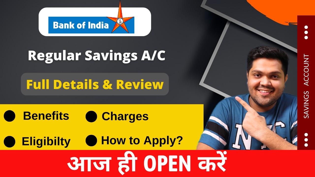 BOI Bank Regular Savings Account Full Review | Benefits | Eligibility | Charges | Apply Online