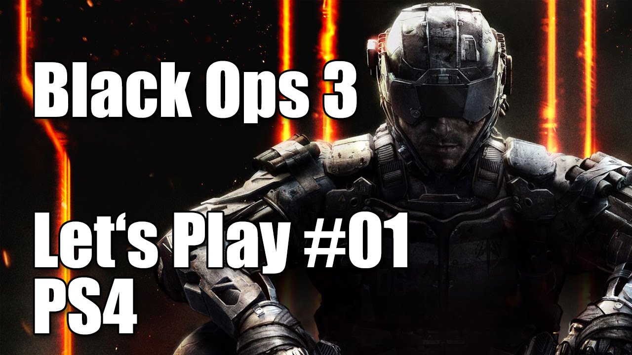PS4 Let's Play #01 Black Ops 3 [Playstation 4, deutsch]