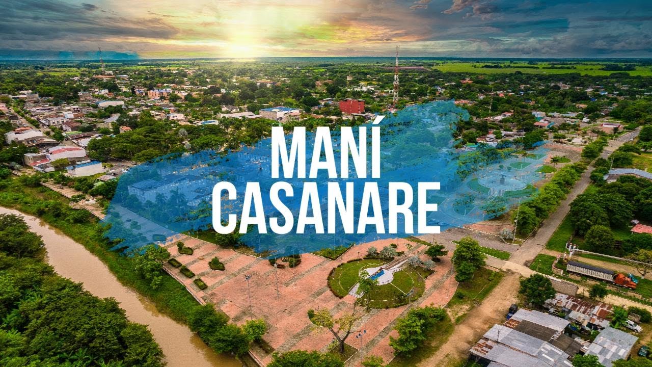 Maní Casanare - Belleza y encanto natural