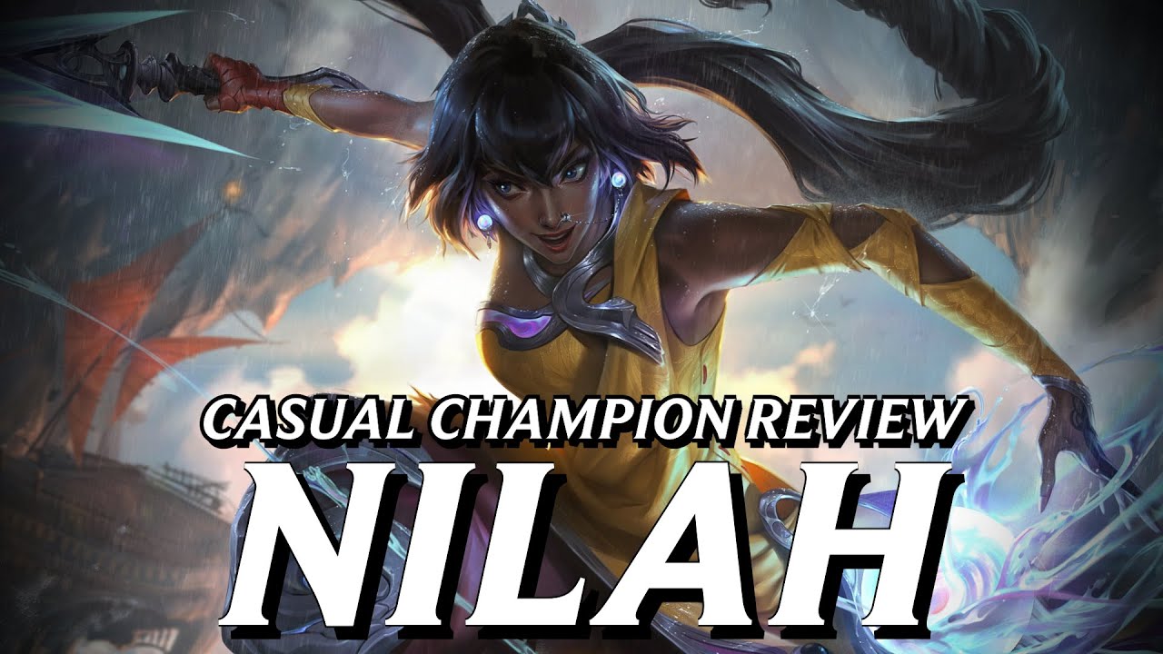 Nilah kind of just makes me wish I was playing Samira instead || Casual Champion Review