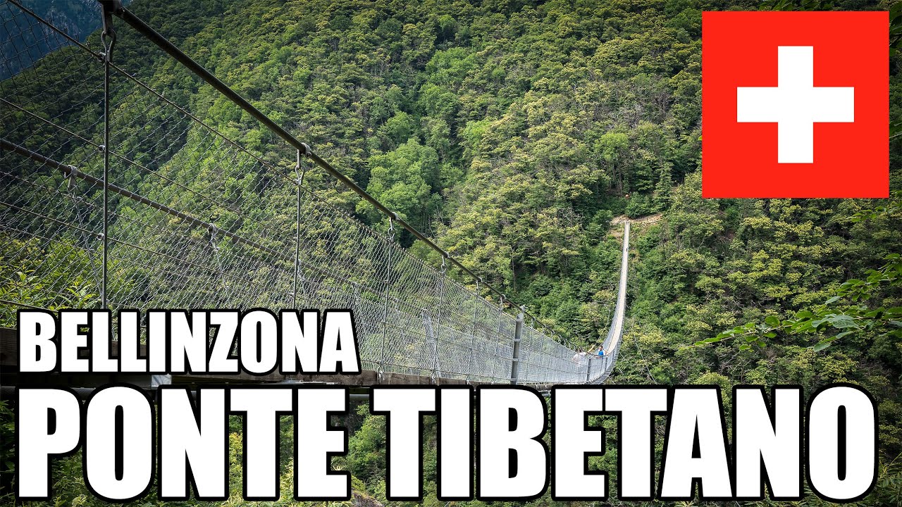 Ponte Tibetano di Bellinzona