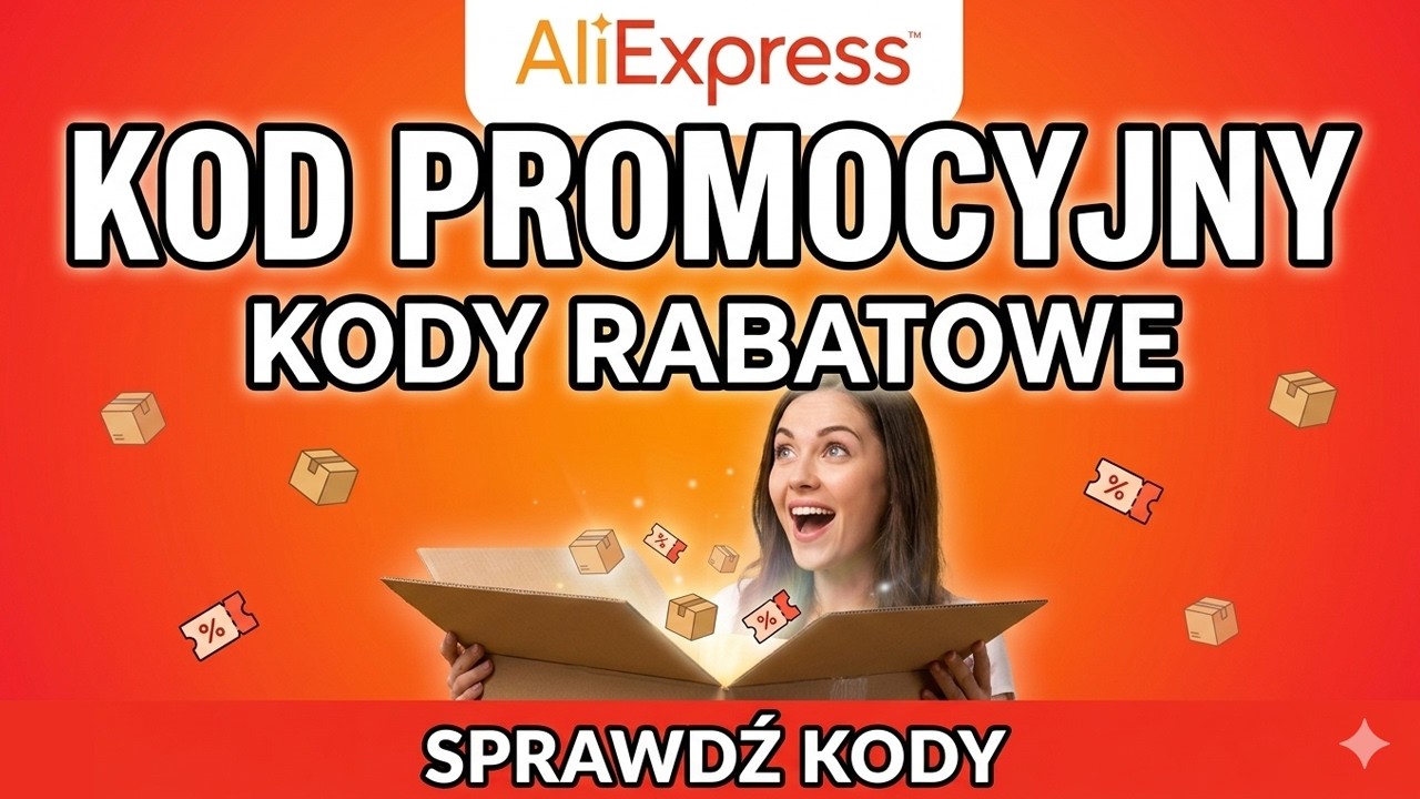Nowe Kody Promocyjne AliExpress 🔥 Kod Rabatowy AliExpress Polska | Marzec 2026