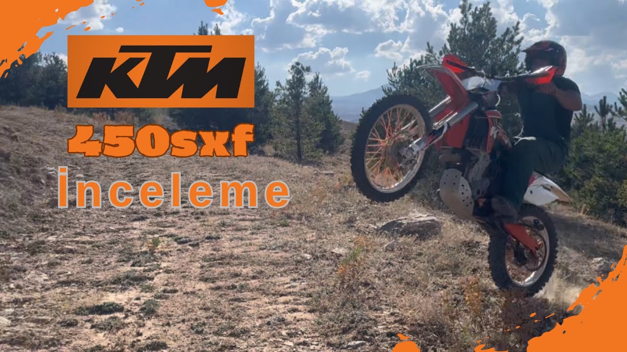 KTM 450 SXF İNCELEME (RAKİPLERİNİN EN İYİSİ Mİ?)