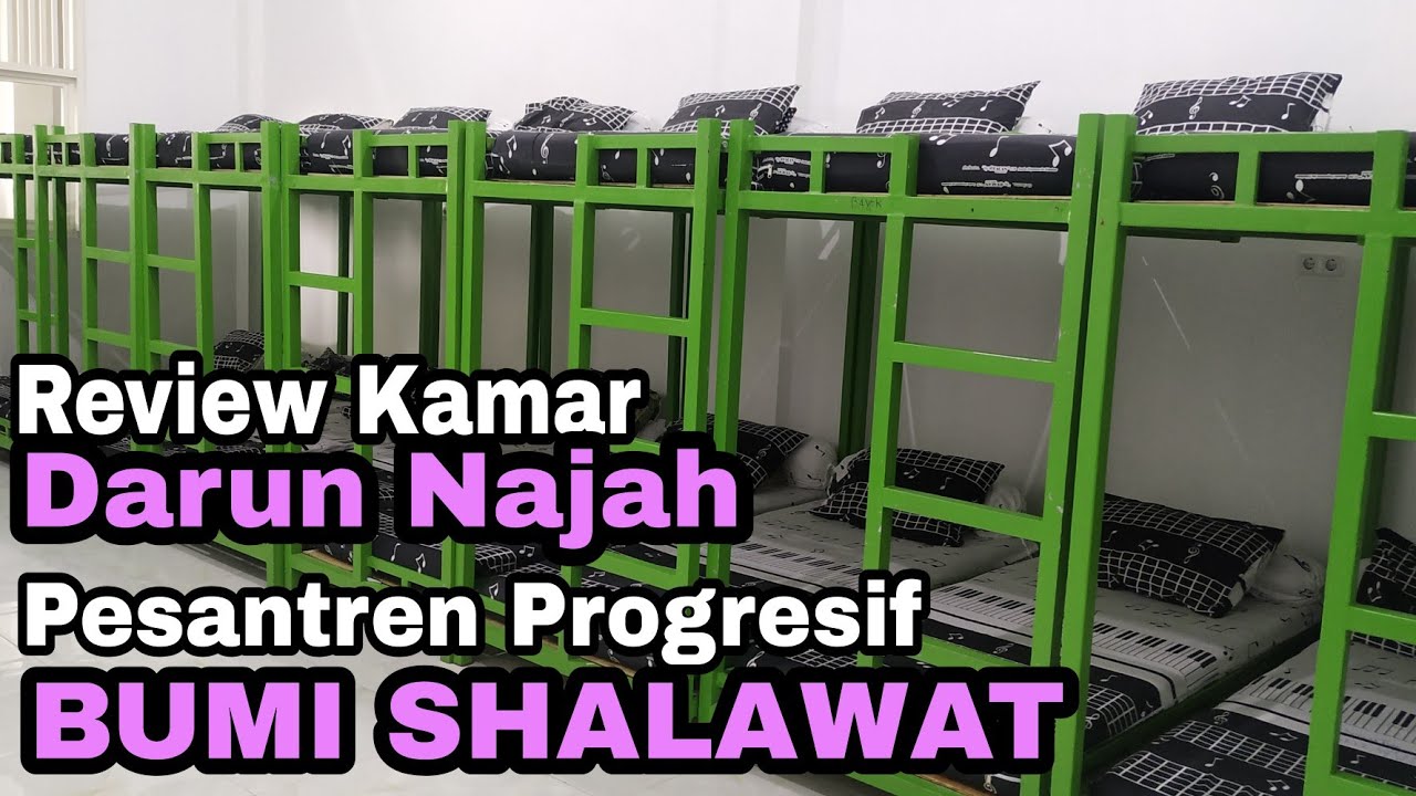 Review Kamar Darun Najah Pesantren Progresif Bumi Shalawat