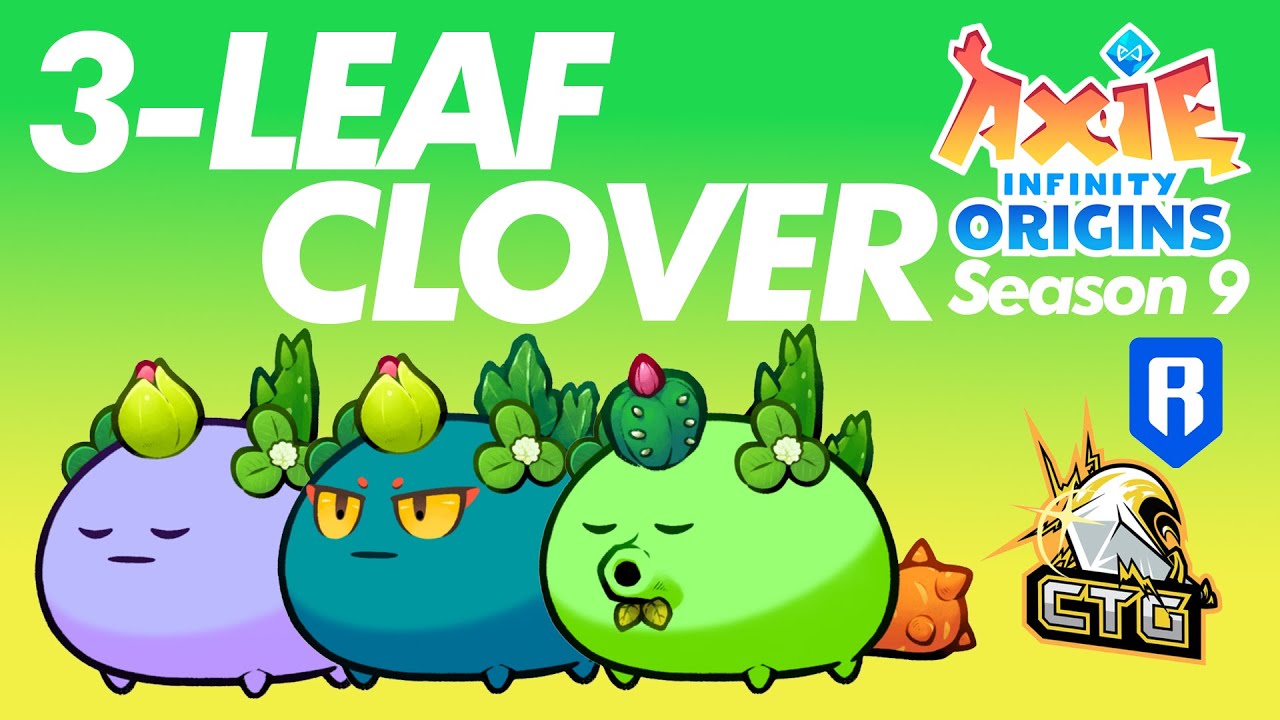 3-LEAF CLOVER AND SCARROT ROTATION | SEASON 9 | ORIGINS LEADERBOARD | AXIE INFINITY