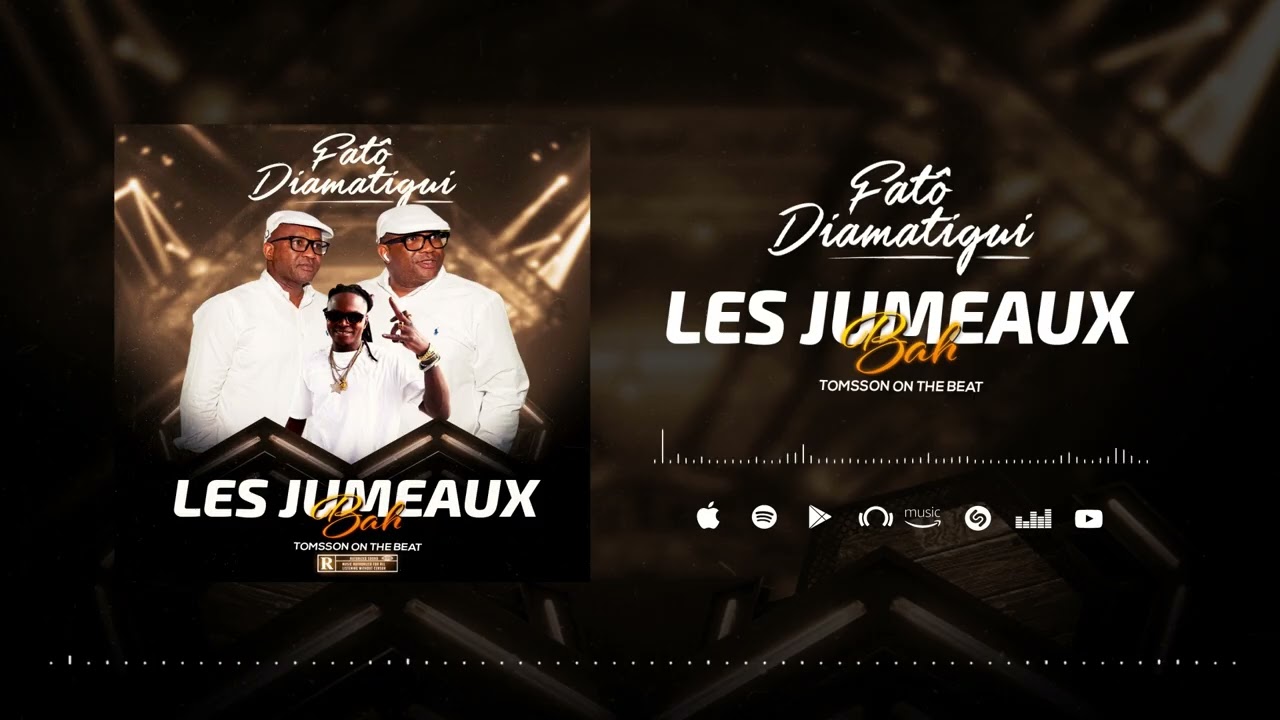 FATÔ DIAMATIGUI - LES JUMEAUX BAH - (Audio Officiel) 2025