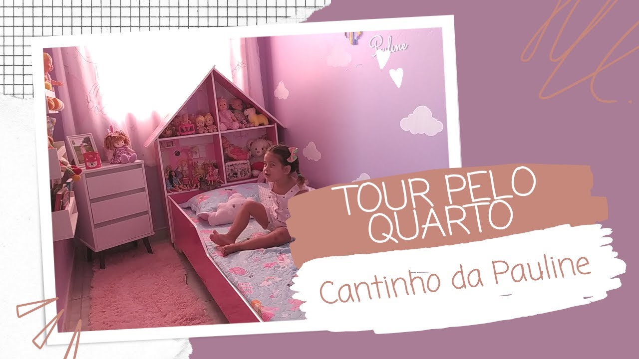 Tour pelo quartinho da minha filha de 3 anos - Cantinho da Pauline