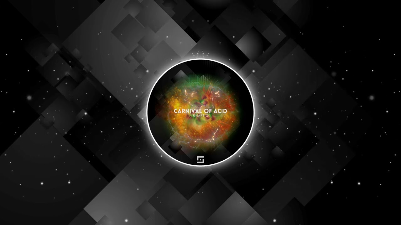 UNARTIG - Carnival of Acid (Original Mix)