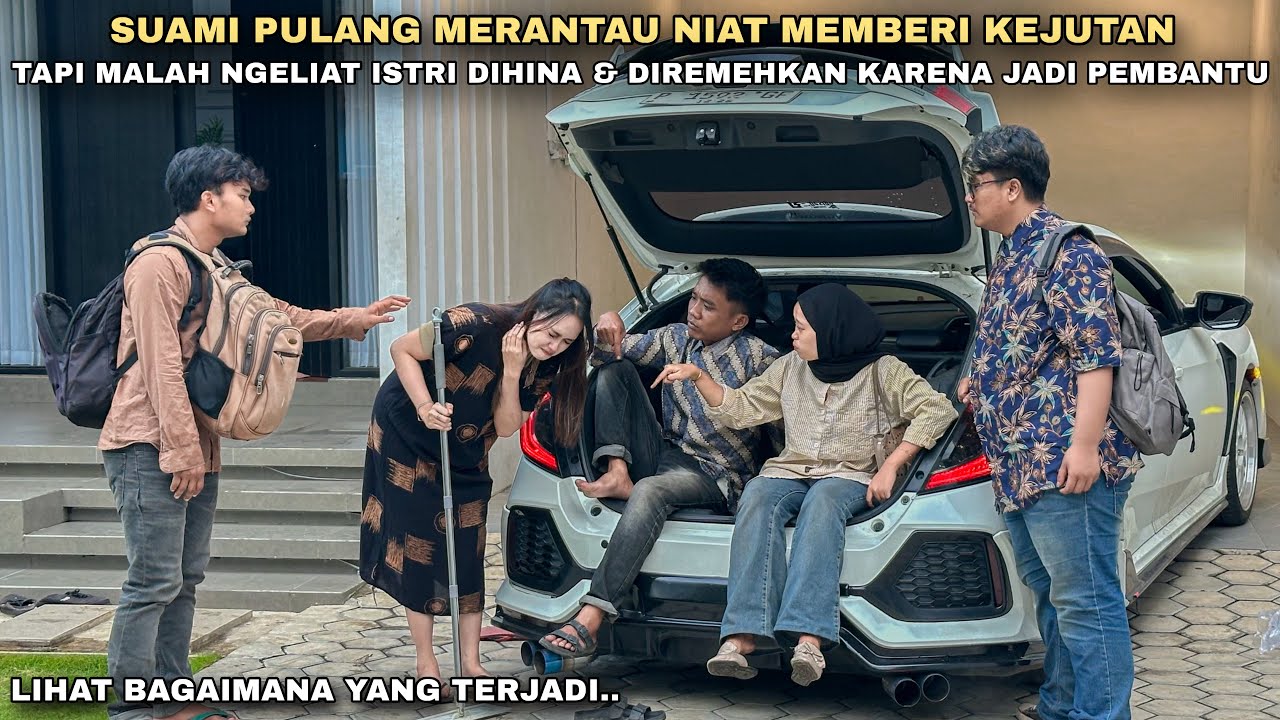 SUAMI PULANG MERANTAU NIAT MEMBERI KEJUTAN, TAPI MALAH NGELIAT ISTRI DIHINA & JADI PEMBANTU‼️tapi..