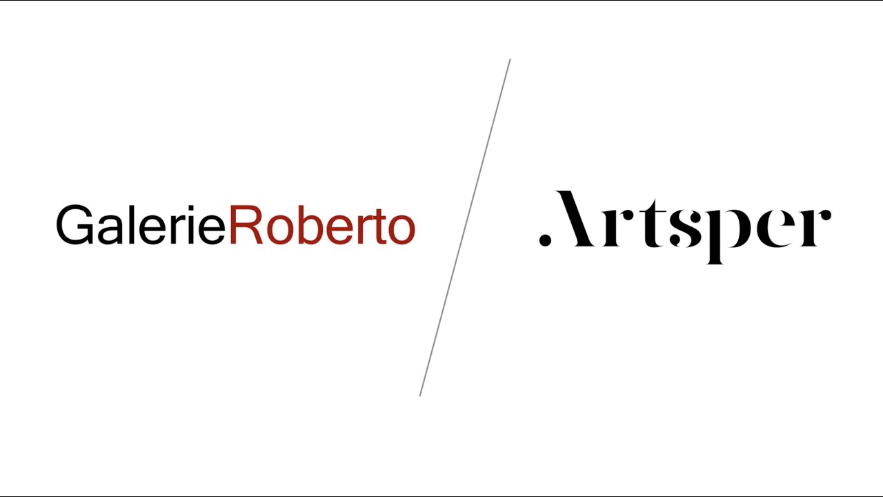 Galerie Roberto in partnership with Artsper - Europe 2021