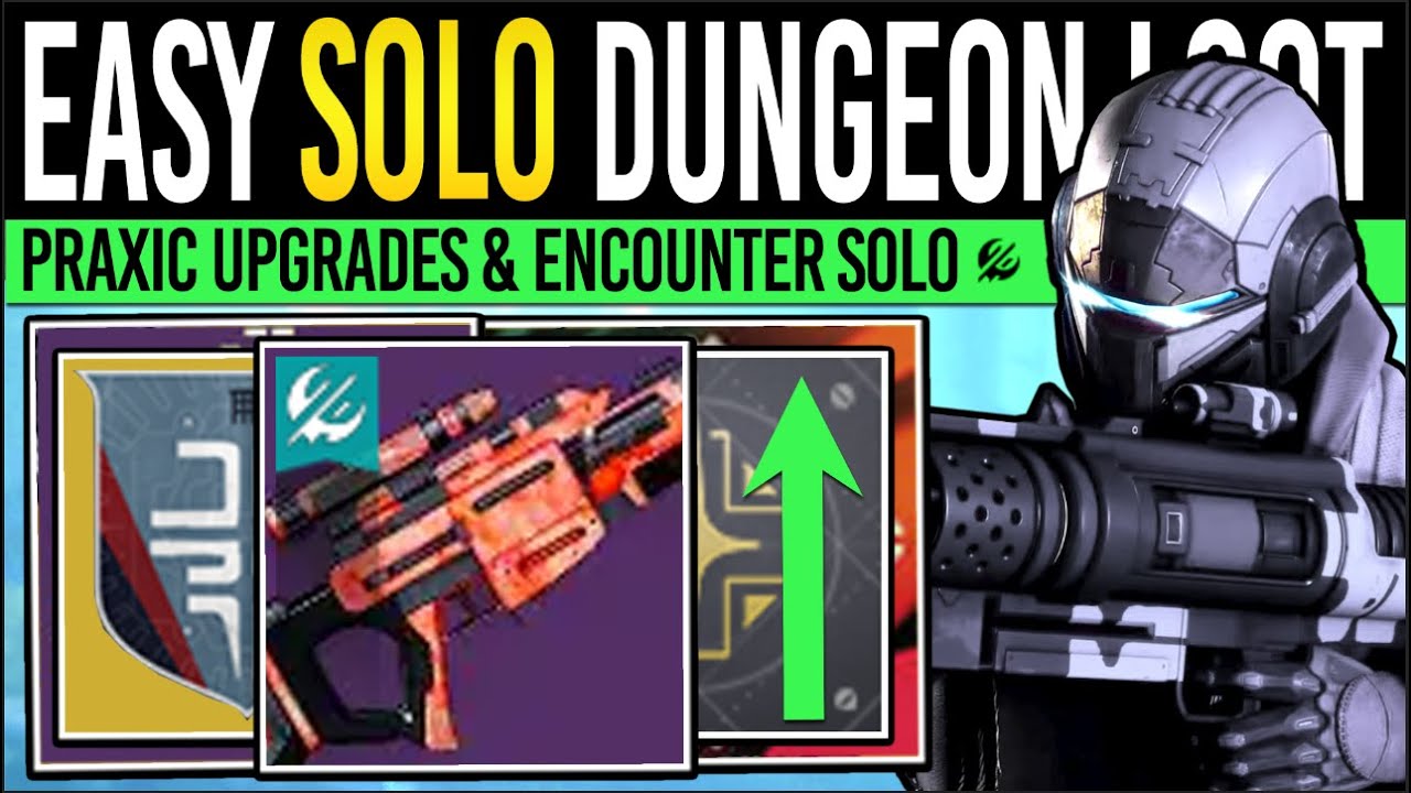 Destiny 2: EASY SOLO DUNGEON LOOT! Farmable WEAPONS, Praxic Crystal & Equilibrium Puzzles!