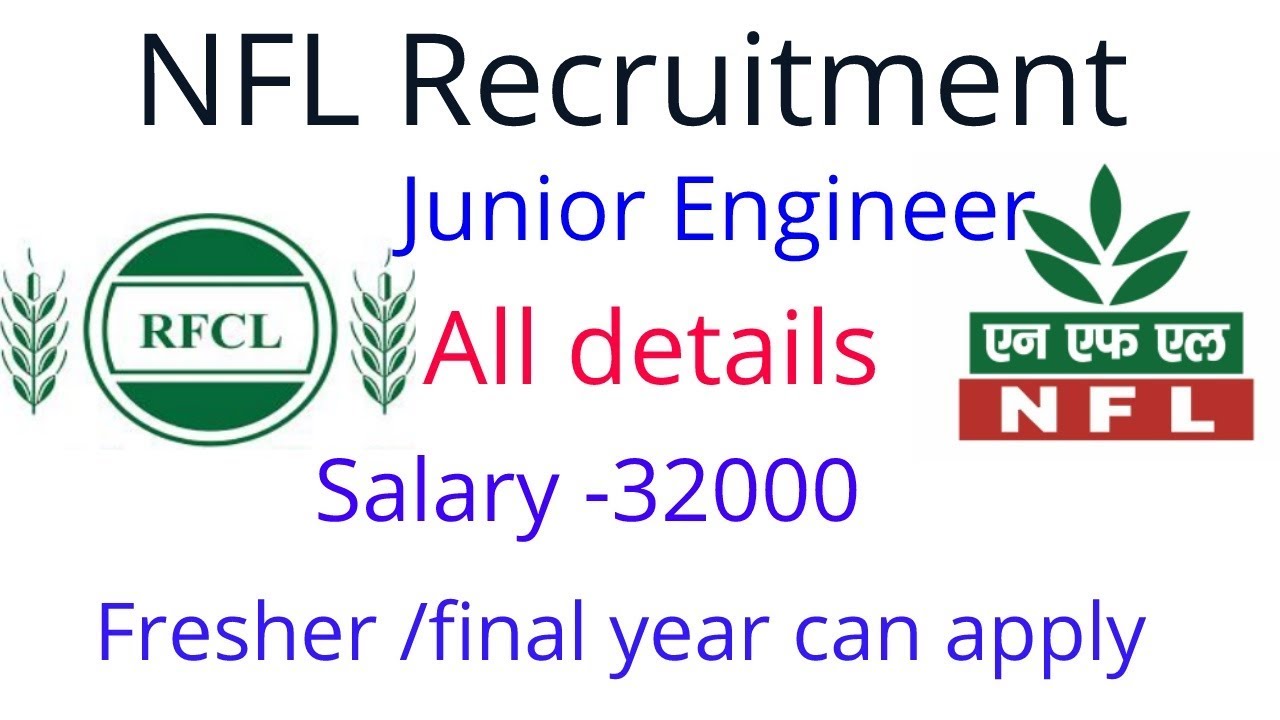 NFL RECRUITMENT 2019 - JE Fresher /final year can apply