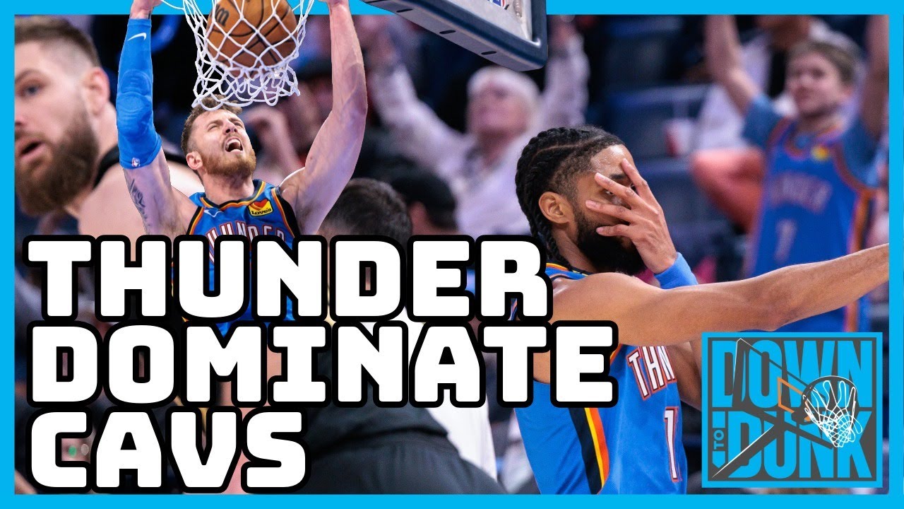 Thunder DOMINATE Cavs without Shai or JDub