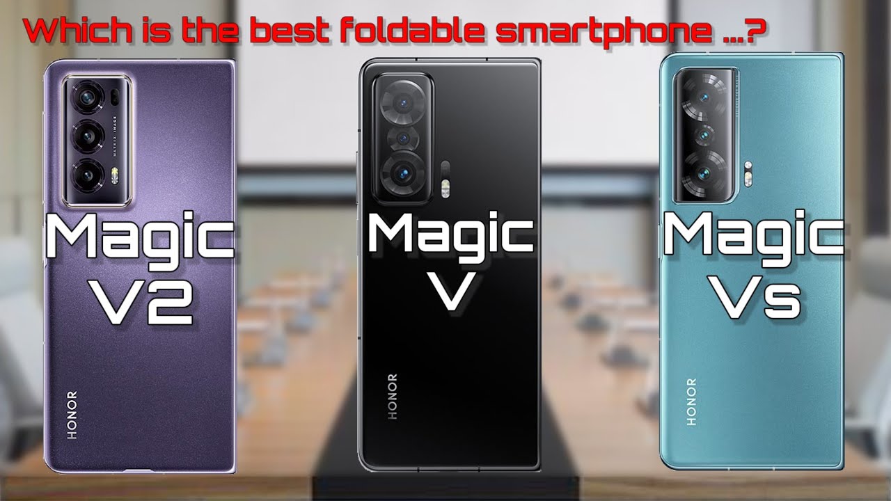 Honor Magic V2 v/s Honor Magic V v/s Honor Magic Vs | Which is the best foldable smartphone?